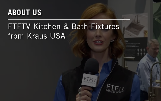 FTFTY Kitchen & Bath Fixtures from kraus USA